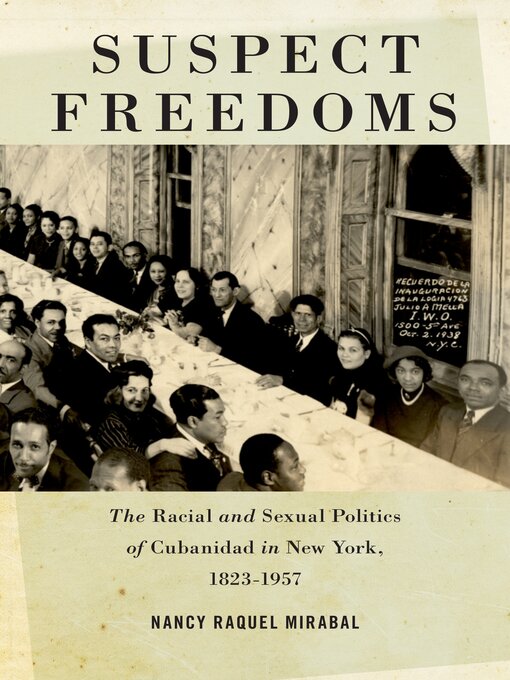 Title details for Suspect Freedoms by Nancy Raquel Mirabal - Wait list